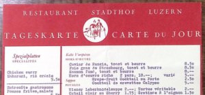 1955 SWITZERLAND RESTAURANT STADTHOF LUCERNE CARD OF THE DAY MENU Z5574