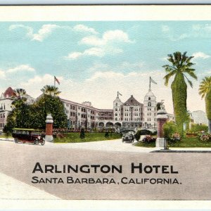 1915 Santa Barbara, Cali Arlington Hotel Edmondson Postcard CA Auto Bus Nice A42