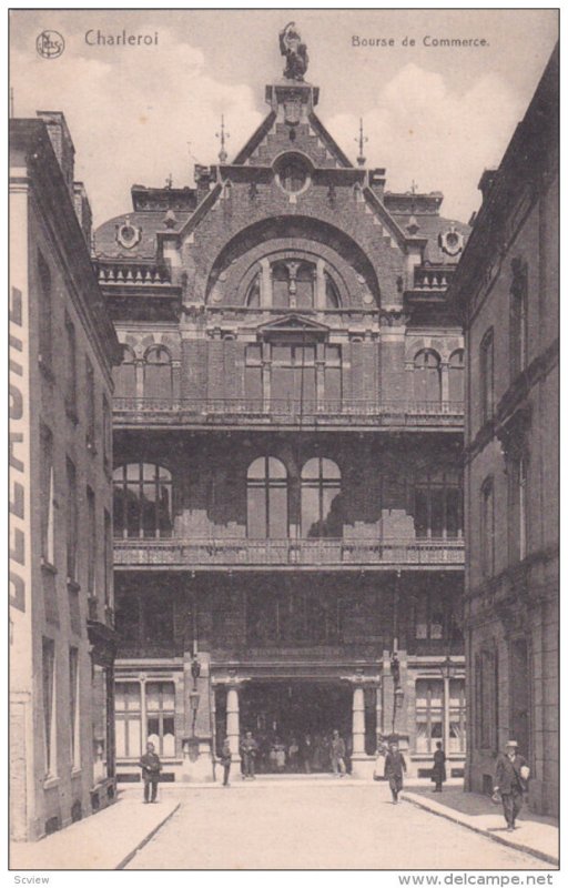 CHARLEROI, Hainaut, Belgium, 1900-1910's; Bourse De Commerce