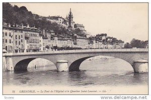 GRENOBLE , France , 00-10s ; Le Pont de l'Hopital et le Quartier Saint-Laurent