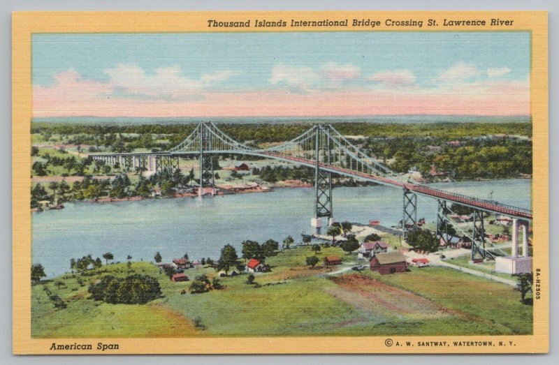 Thousand Islands New York~International Bridge Across St Lawrence~Linen Postcard