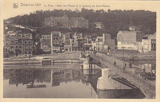 Belgium Dinant Le Pont l'Hotel des Postes et le faubourg de Saint-Medard