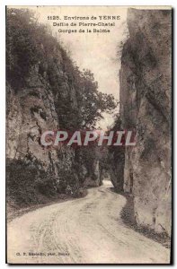 Old Postcard Around Yenne Defile Pierre Chatel Gorges de la Balme