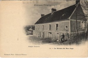 CPA CHATEAU-THIERRY La maison du bon juge (157495)