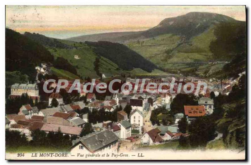 Old Postcard Le Mont Dore Vue Generale Et Le Puy Gros