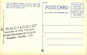 WA - Seattle. Olympic Hotel