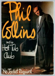 Phil Collins and his Hot Tub Club  Postcard