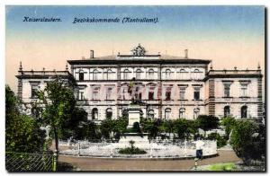 Old Postcard kaiserslautern Bezirchskommando (Kontrollamt)