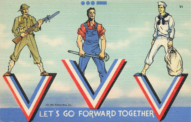 Let's Go Forward Together WWII 1941 Linen Postcard