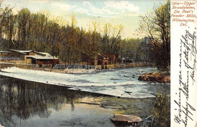 Wilmington Delaware Du Ponts Powder Mill Brandywine Antique Postcard K33482