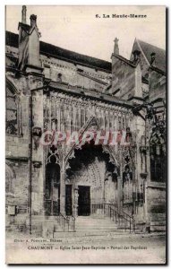 Old Postcard High Mavne chaumont church St. Jean Baptist baptisms portal