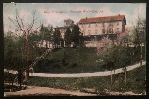 River View House, Delaware Water Gap, Pa. 1912 