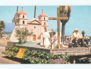 Unused Pre-1980 FLOAT AT FIESTA TIME Santa Barbara California CA E7341