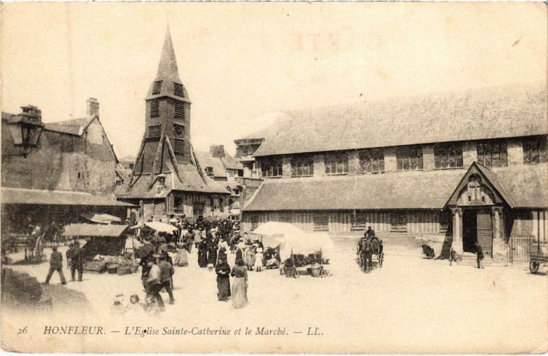 CPA HONFLEUR L'Eglise Sainte-Catherine et le Marche (1258531)