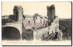 Old Postcard Environs Arles Mount Major Abbey Ruins