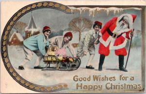 Santa Claus Children Pulling Sled with Baby Christmas Good Wishes Postcard E30