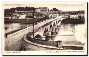 Old Postcard Amboise The Bridge on the Loire Chateau and general view