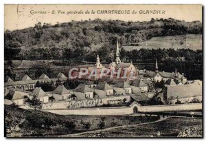 Old Postcard Correze Vue Generale Chartreuse Glandier