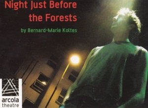 Night Just Before The Forests Bernard Marie Koltes Play Advertising Postcard