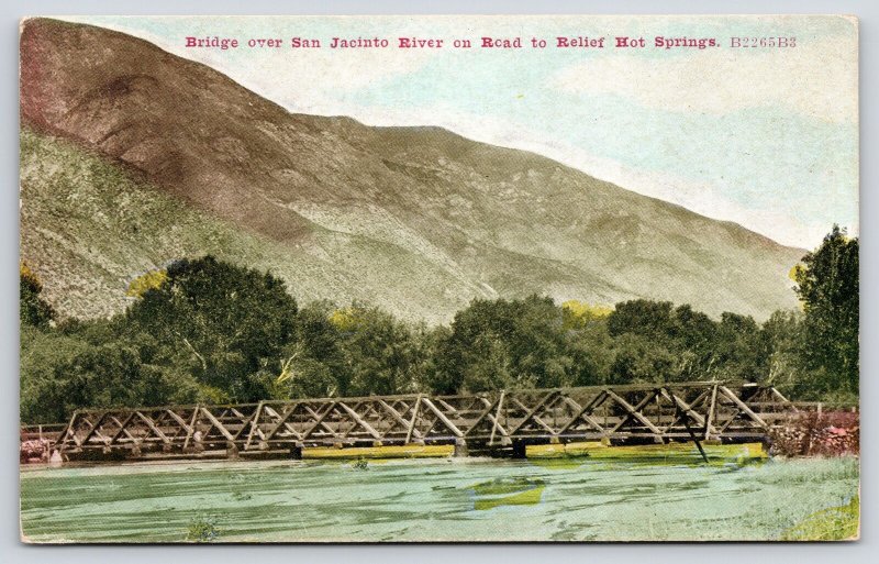 San Jacinto CA~River Pony Truss Bridge~Road to Gilman's Relief Hot Springs~c1910 