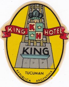 Argentina Tucuman King Hotel Vintage Luggage Label sk2643