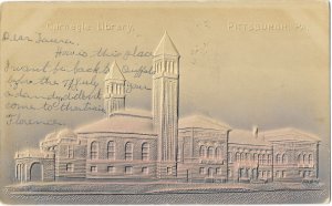 Carnegie Library Pittsburgh Pennsylvania Embossed Undivided Back