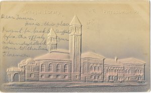 Carnegie Library Pittsburgh Pennsylvania Embossed Undivided Back