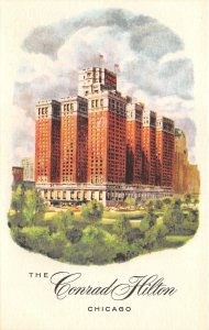 Chicago Illinois~Conrad Hilton Hotel~Opposite Grant Park on Michigan Blvd~c1910