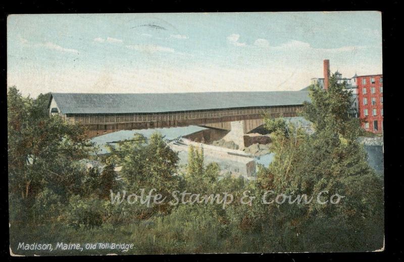 1908 Postcard Old Covered Toll Bridge at Madisone Maine ME B1240