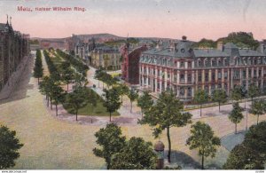 METZ , Germany (now France) , 1917 ; Kaiser Wilheim Ring #2