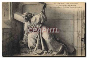 Postcard Old Troyes Eglise Saint Nicolas Christ falling under the Cross