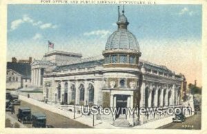 Post Office & Public Library - Pawtucket, Rhode Island