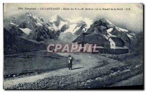 Old Postcard Dauphine Lautaret (2075 m) Hotels P L M (2110 m) and the Massif ...
