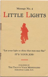 Trotty Veck Messenger of Saranac Lake NY #4 Little Lights Inspirational Messages