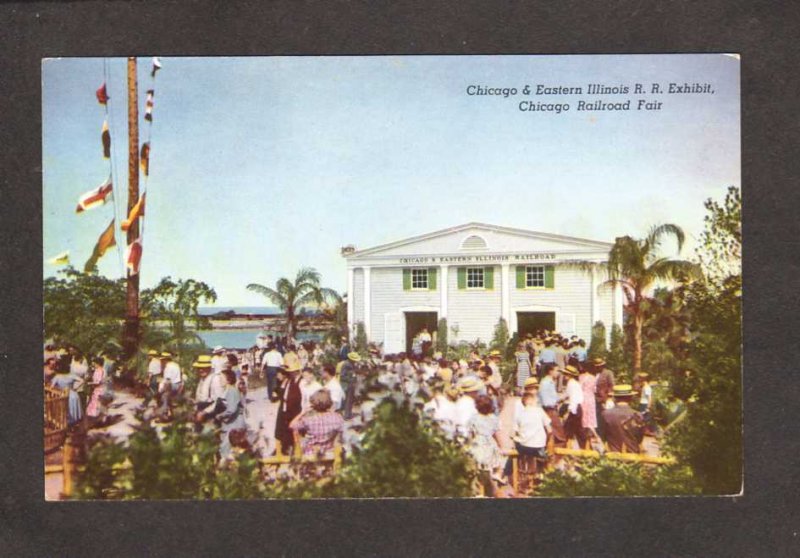 IL Chicago and Eastern Illinois Railroad Train Exhibit at Fair Chicago Postcard