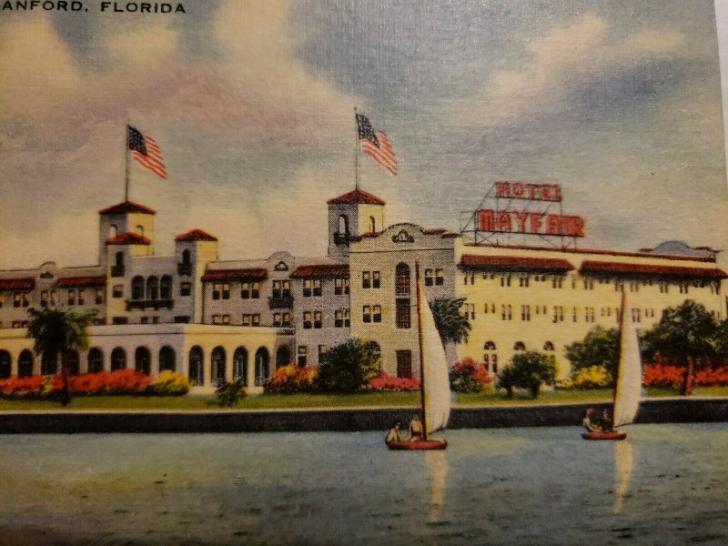 VTG Postcard Hotel Mayfair Sanford Florida Sailboats Linen St John's River  465