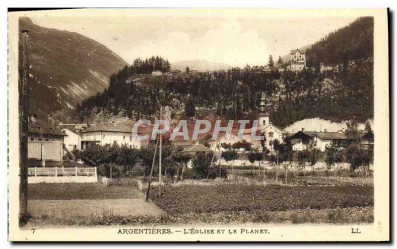 Old Postcard Argentieres L & # 39Eglise and the Planet