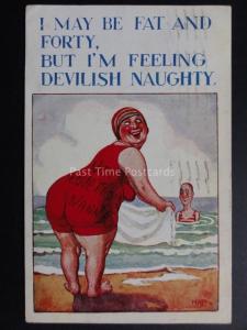 H.W.P. Comic PC: Large Lady I MAY BE FAT AND FORTY BUT I'M FEELING NAUGHTY c1927