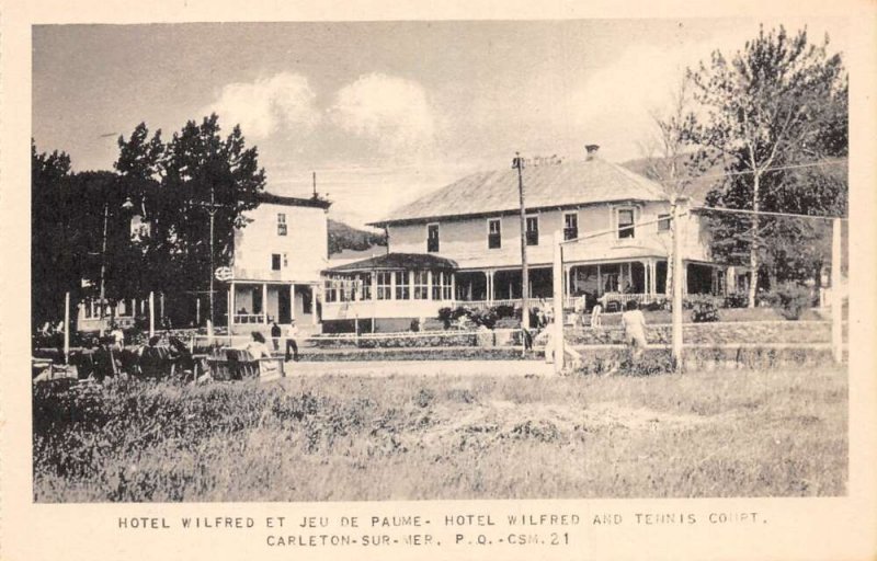 Carleton Sur Mer Quebec Canada Hotel Wilfred and Tennis Court Postcard AA75284