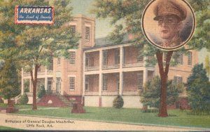 Vintage Postcard Birthplace Of General Douglas Mac Arthur Little Rock Arkansas