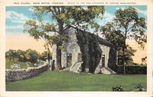 F4/ Boyce Virginia Postcard c1915 Old Chapel Built 1787 George Washington