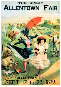 Pennsylvania Allentown The Great Allentown Fair 1899 Poster