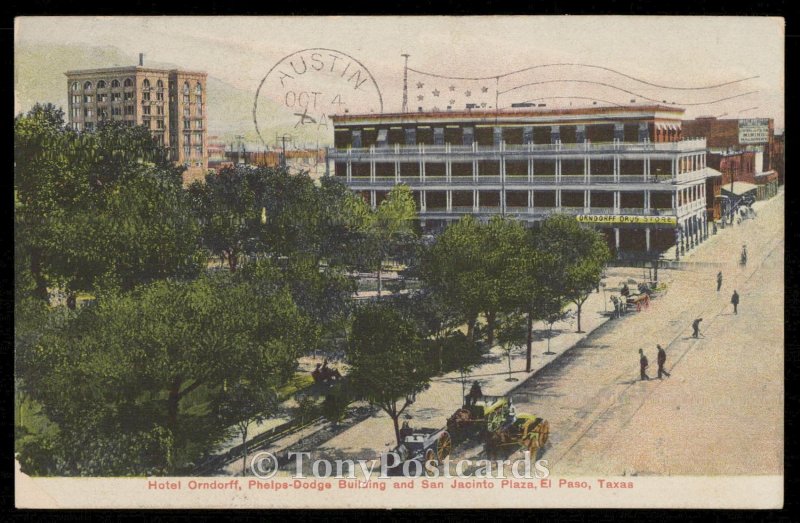 Hotel Orndorff, Phelps Dodge Building and San Jacinto Plaza United States Texas El Paso