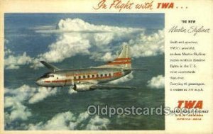 Martin Skyliner TWA Airplane, Airlines, Unused 