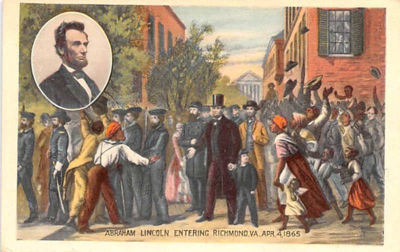 Abraham Lincoln Entering April 4, 1865 Richmond, Virginia, USA Writing on back 