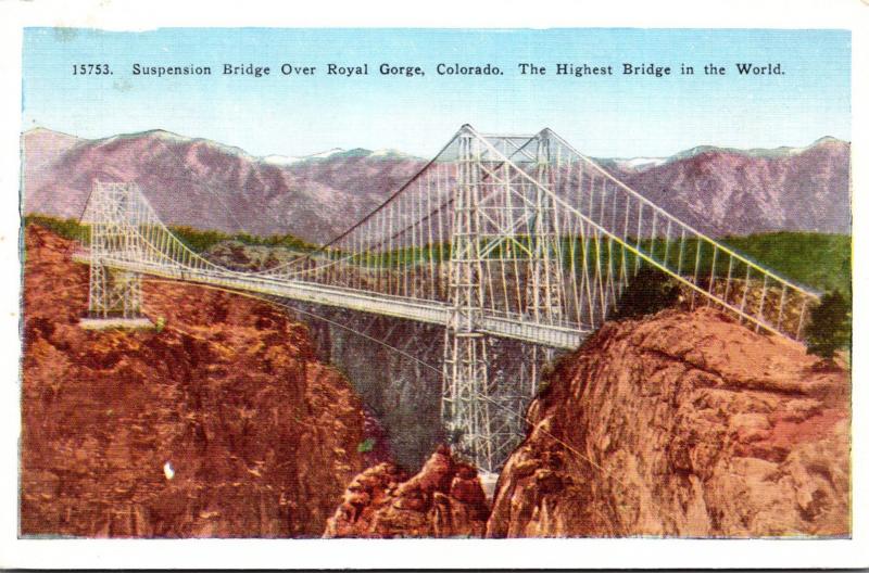 Colorado Royal Gorge Suspension Bridge Highest Bridge In The World