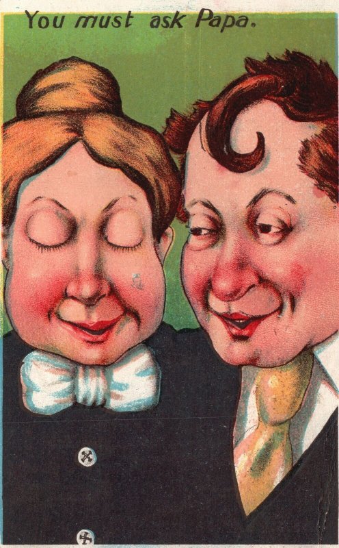 Vintage Postcard 1910's You Must Ask Papa Comic Souvenir Card Remembrance