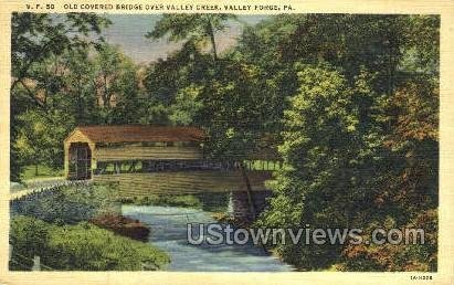 Old Covered Bridge, Valley Creek - Valley Forge, Pennsylvania