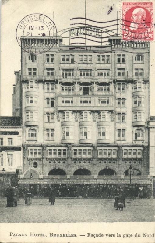 belgium, BRUSSELS, Palace Hotel, Facade towards North Station (1911) Postcard