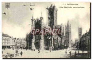 Old Postcard Gent Gard L & # 39Eglise Saint Nicolas Marche Aux Grains